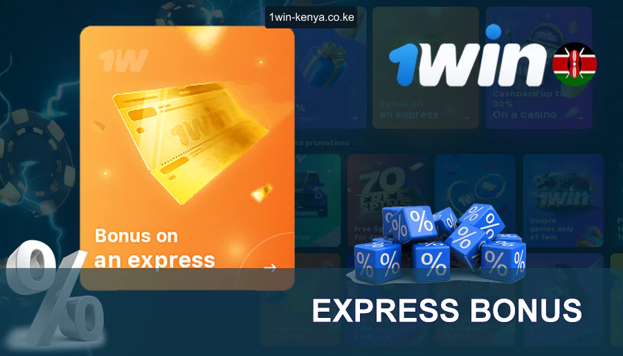 Bonasi ya 1win Express Nchini Kenya