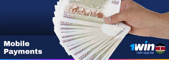 List of Mobile Payments - 1Win Kenya App