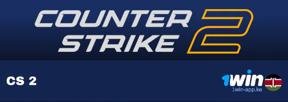 CS 2 Betting using 1Win Kenya Application