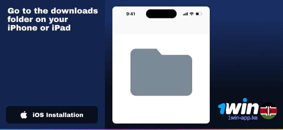 Go to the downloads folder of iOS to install 1Win Kenya Application