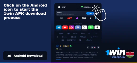 Click on the 'Android' App - 1Win Kenya