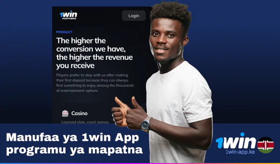 Manufaa ya 1Win Affiliate Program Kenya